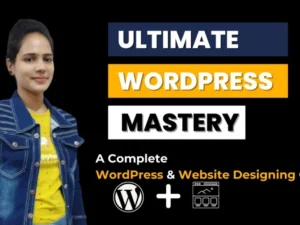 Ultimate WordPress Mastery Course